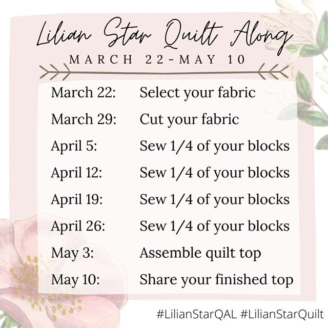 Lilian Star Quilt Along Starts March 22!