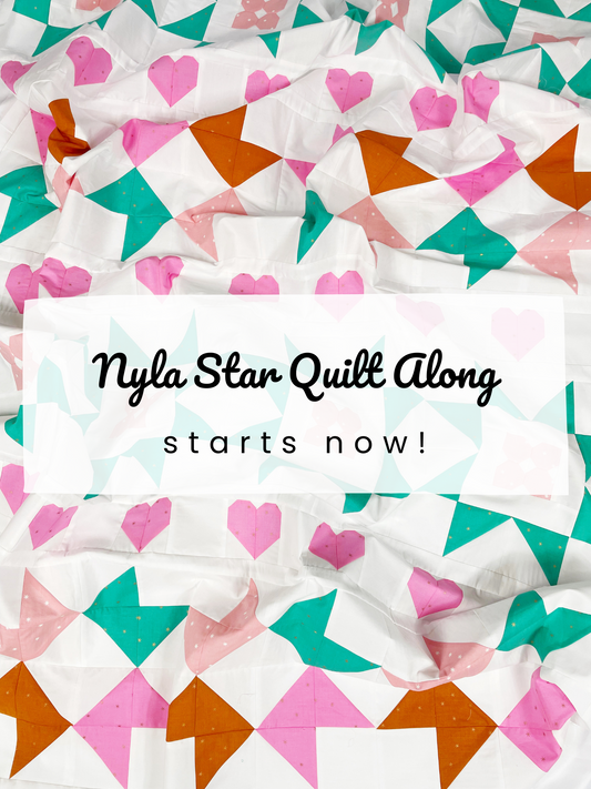 Nyla Star Quilt Along Intro