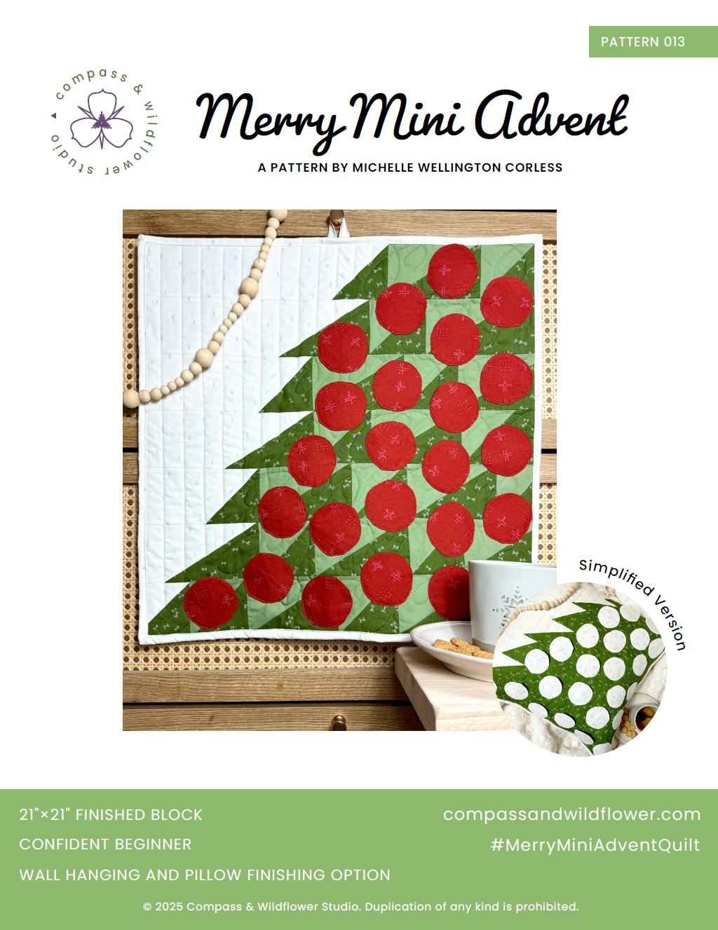 Merry Mini Advent quilt pattern cover. A small quilt resembling the side of a green patchwork Christmas tree with red circle ornament pockets. Displayed hanging on a wood cabinet. Simplified version. A mug with cookies. Pattern name with company logo.